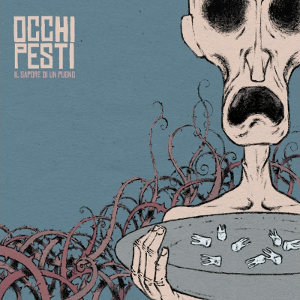 Occhi Pesti - [2010] Il Sapore Di Un Pugno