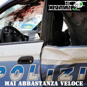 Ordigno HC - [2009] Mai Abbastanza Veloce