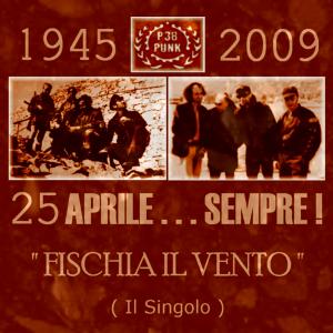 P38 Punk - Fischia Il Vento