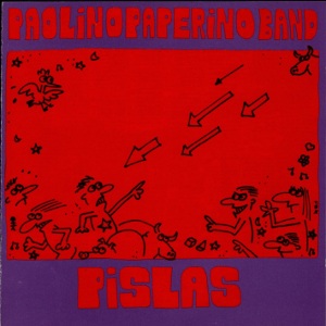 Paolino Paperino Band - [1993] Pislas