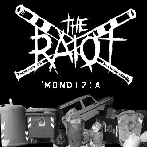 Raiot - [2007] Mondizia