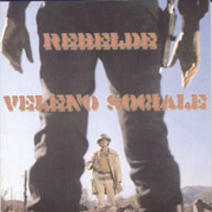 Rebelde & Veleno Sociale - [2000] Split