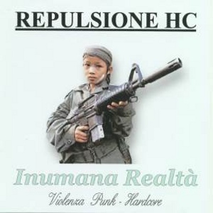 Repulsione Hc - [2005] Inumana Realta'