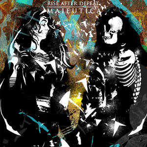 Rise After Defeat - [2011] Maieutica