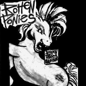 Rotten Ponies - [2013] Demo