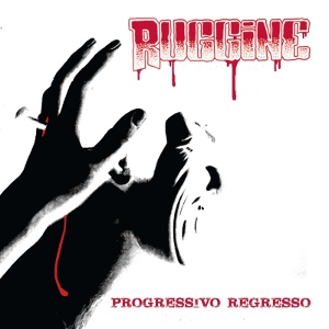 Ruggine - [2014] Progressivo Regresso