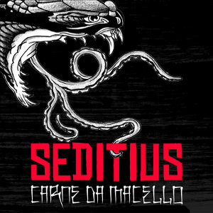 Seditius - [2010] Carne Da Macello