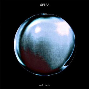 Sfera - [2014] Nel Buio
