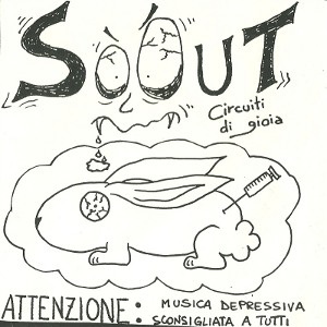 So Out - [2001] Circuiti Di Gioia + Lost Tracks + USA 10 E Lode