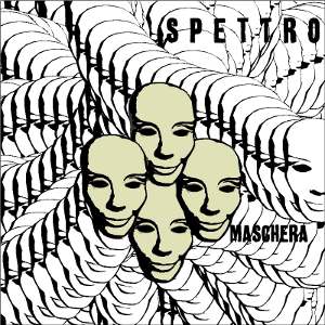 Spettro - [2012] Maschera