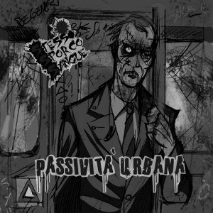 Stesso Sporco Sangue - [2010] Passivita' Urbana