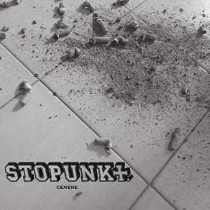 Stopunk - [2015] Cenere