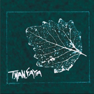 T.Man.Faya - [2011] T.Man.Faya