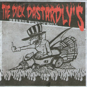 The Dick Dastardly's - [2017] Garage Punk'N'Roll