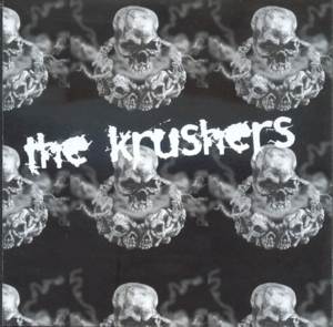 The Krushers - [2007] The Krushers