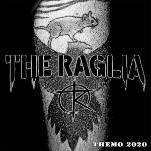 The Raglia - [2020] Themo