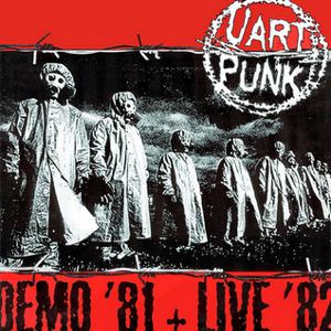 Uart Punk - [1981] Demo '81 + Live '82