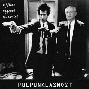 Ufficio Oggetti Smarriti - [2009] Pulpunklasnost