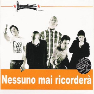 Uguaglianza - [2009] Nessuno Mai Ricordera'