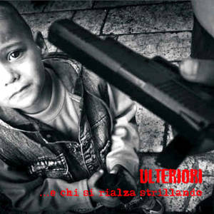 Ulteriori - [2008] ...E Chi Si Rialza Strillando