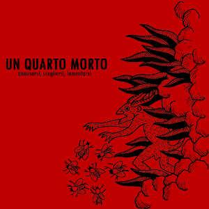 Un Quarto Morto - [2008] Annusarsi, Scegliersi, Lamentarsi