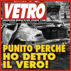 Vetro - [2012] Punito Perche' Ho Detto Il Vero!